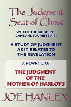 Paperback The Judgment Seat of Christ Book