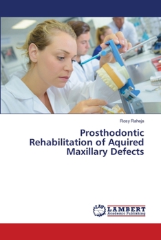 Paperback Prosthodontic Rehabilitation of Aquired Maxillary Defects Book