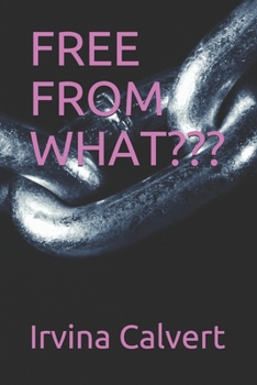 Paperback Free from What Book