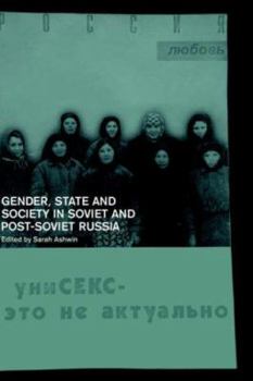 Paperback Gender, State and Society in Soviet and Post-Soviet Russia Book