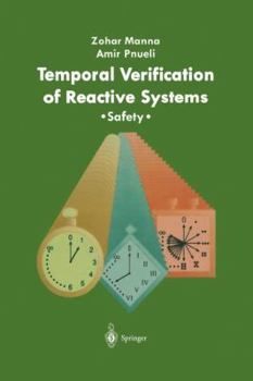 Paperback Temporal Verification of Reactive Systems: Safety Book