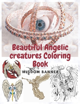 Paperback Beautiful Angelic creatures Coloring Book