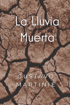 Paperback La Lluvia Muerta [Spanish] Book