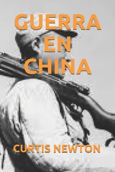 Paperback Guerra En China [Spanish] Book