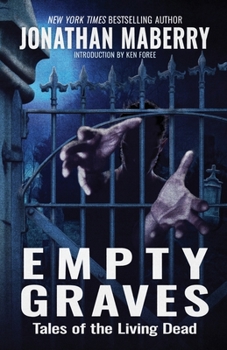 Paperback Empty Graves: Tales of the Living Dead Book