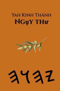 Paperback Yah Kinh Thánh Ngụy thư [Vietnamese] Book