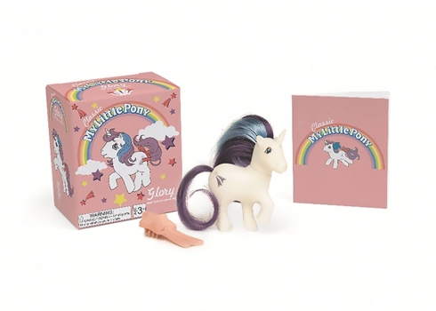 Paperback My Little Pony: Glory and Illustrated Book