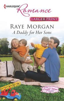 Mass Market Paperback A Daddy for Her Sons [Large Print] Book