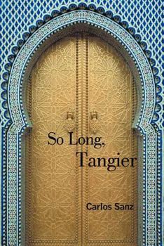 Paperback So Long, Tangier Book