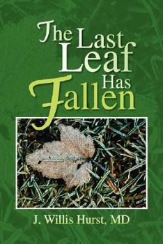 Hardcover The Last Leaf Has Fallen Book