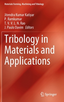 Hardcover Tribology in Materials and Applications Book