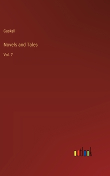 Hardcover Novels and Tales: Vol. 7 Book
