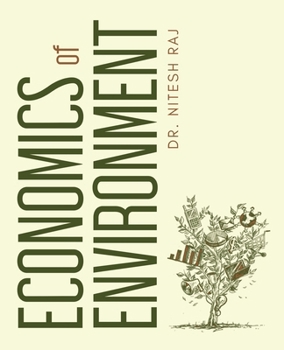 Paperback Economics Of Environment Book