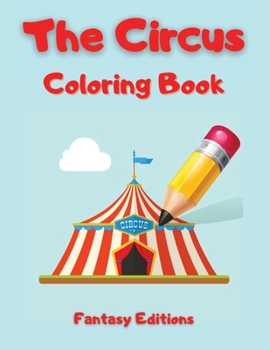 Paperback The Circus: Coloring Book