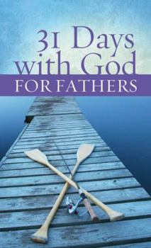 Paperback 31 Days with God for Fathers Book