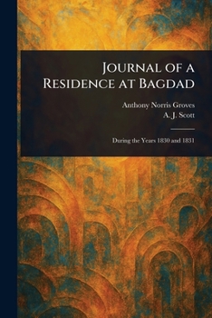 Paperback Journal of a Residence at Bagdad Book
