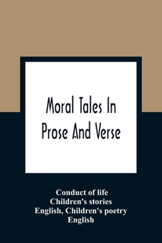 Paperback Moral Tales In Prose And Verse Book