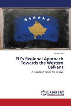 Paperback EU's Regional Approach Towards the Western Balkans Book