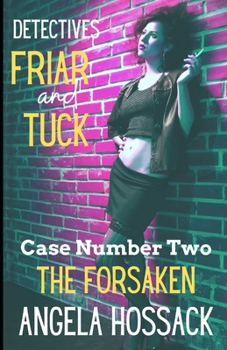 Paperback Detectives Friar and Tuck: Case Number Two -The Forsaken Book