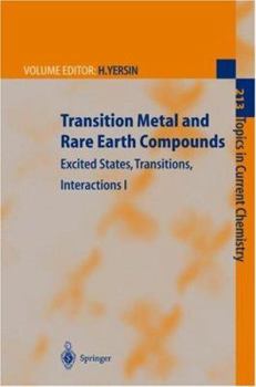 Hardcover Transition Metal and Rare Earth Compounds: Excited States, Transitions, Interactions I Book