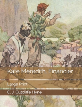 Paperback Kate Meredith, Financier: Large Print Book