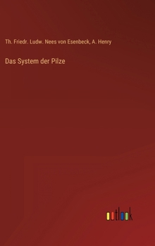 Hardcover Das System der Pilze [German] Book