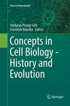 Paperback Concepts in Cell Biology - History and Evolution Book