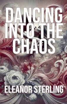 Paperback Dancing into the Chaos Book