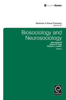 Hardcover Biosociology and Neurosociology Book