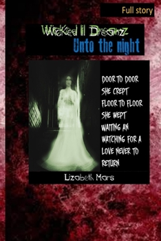 Paperback wicked lil dreamz uno the night: full story Book