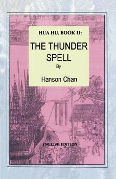 Paperback Hua Hu, Book II: The Thunder Spell (English Edition) Book