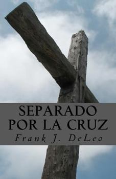 Paperback Separado Por La Cruz [Spanish] Book