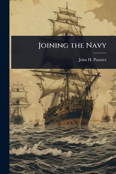 Paperback Joining the Navy Book