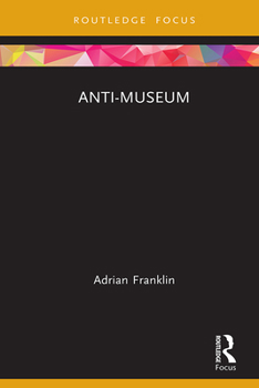 Hardcover Anti-Museum Book