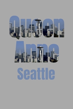 Paperback Queen Anne: Seattle Neighborhood Skyline Book