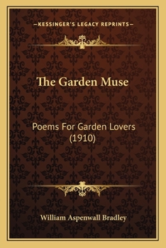 The Garden Muse; Poems for Garden Lovers;
