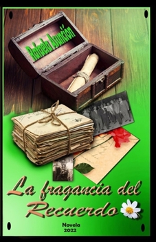 Paperback La fragancia del recuerdo [Spanish] Book