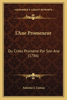 L'Ane Promeneur Ou Crites Promene Par Son Ane