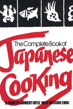 Paperback The Complete Book of Japanese Cooking Book