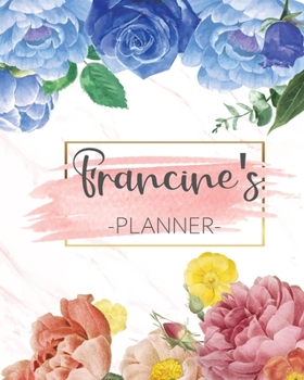 Paperback Francine's Planner: Monthly Planner 3 Years January - December 2020-2022 - Monthly View - Calendar Views Floral Cover - Sunday start Book