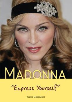 Madonna: Express Yourself (American Rebels) - Book  of the American Rebels