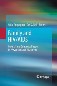 Paperback Family and HIV/AIDS: Cultural and Contextual Issues in Prevention and Treatment Book