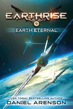 Paperback Earth Eternal: Earthrise Book 9 Book