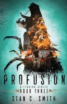 Profusion - Book #3 of the Diffusion