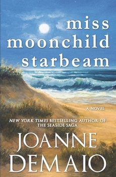 Miss Moonchild Starbeam (The Seaside Saga)