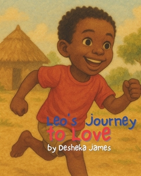 Paperback "Leo's Journey to Love by Desheka James" Book