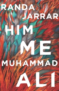 Paperback Him, Me, Muhammad Ali Book