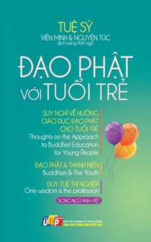 Paperback Đạo Phật với Tuổi Trẻ [Vietnamese] Book