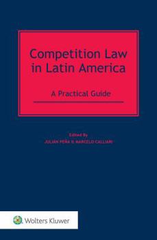 Hardcover Competition Law in Latin America: A Practical Guide Book