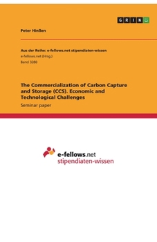 Paperback The Commercialization of Carbon Capture and Storage (CCS). Economic and Technological Challenges Book